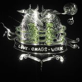 Love Chaos Work